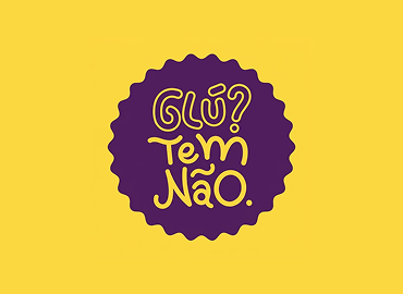 Glú? Tem Não